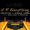 Colette & Chuck Love - U R Everything [Love Network]