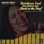 Dutchican Soul feat. Andrea Love - Back In The Day [Panevino Music]