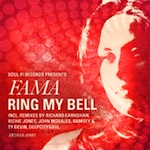 FAMA - Ring My Bell [Soul Fi]