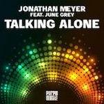 Jonathan Meyer ft. June Grey - Talking Alone [Purple Music]