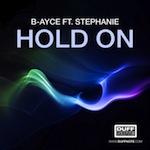 B-ayce ft. Stephanie - Hold On [Duffnote]