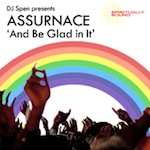 DJ Spen pres. Assurance - And Be Glad In It [Spiritually Sound]