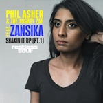 Phil Asher and The Mighty Zaf ft. Zansika - Shakin It Up [Restless Soul Music]