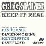 Greg Stainer - Keep It Real [Stained Music] 