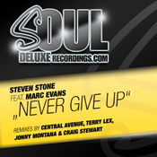 Steven Stone ft. Marc Evans - Never Give Up [Soul Deluxe]