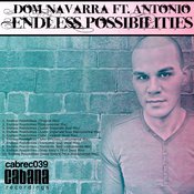Dom Navarra ft. Antonio - Endless Possibilities [Cabana]