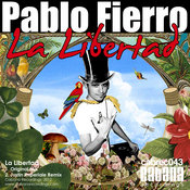 Pablo Fierro - La Libertad [Cabana]