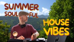 Sun-Drenched Soulful House ⛰️ Chilled Outdoor Mix | Summer Fondue Sessions Vol. 234